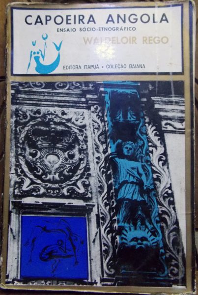 O livro Capoeira Angola, da autoria de Waldeloir Rego, e publicado na Bahia em 1968, é geralmente reconhecido como um livro fundamental para o estudo da capoeira